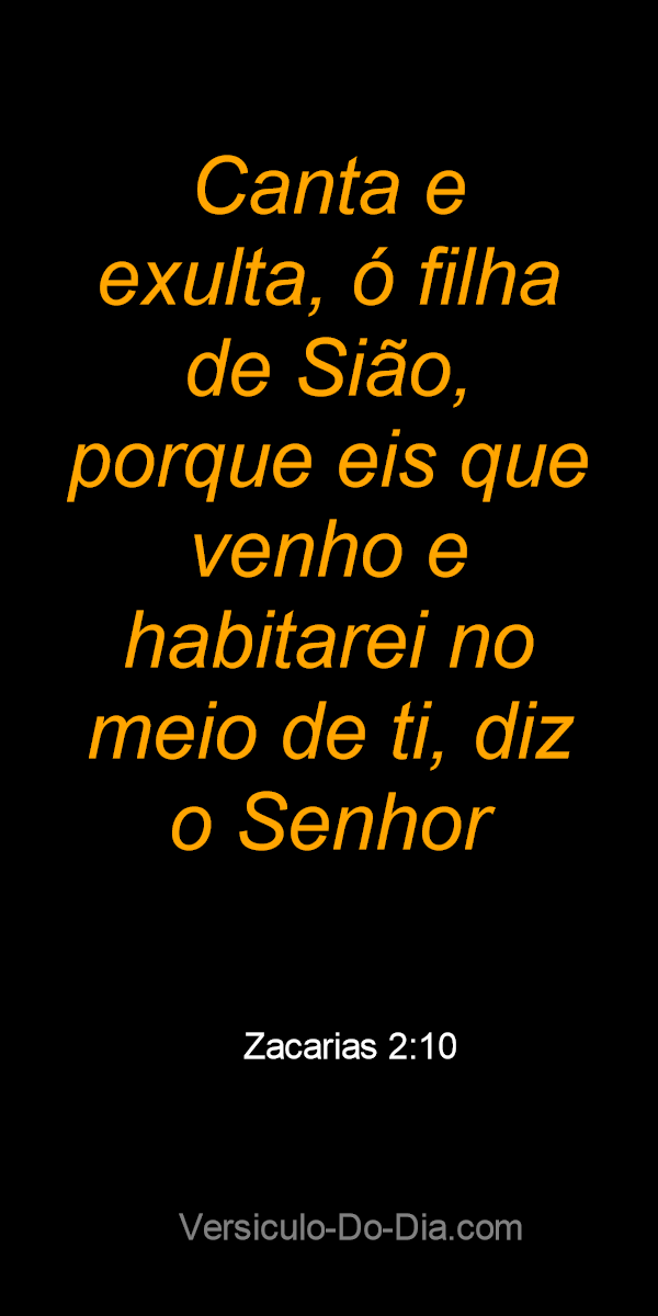 Canta E Exulta Filha De Si O Porque Eis Que Venho E Habitarei No