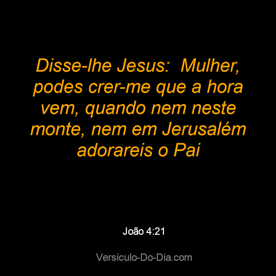 Versículo do Día — “E Jesus disse-lhe: Se tu podes crer, tudo é